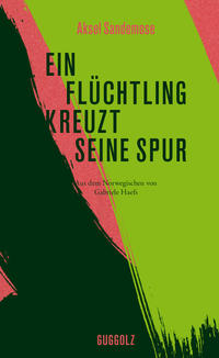 Vorderes Coverbild Ein Flüchtling kreuzt seine Spur