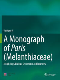 Vorderes Coverbild A Monograph of Paris (Melanthiaceae)