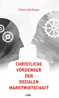 Vorderes Coverbild Christliche Vordenker der sozialen Marktwirtschaft