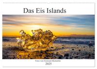 Vorderes Coverbild Das Eis Islands (Wandkalender 2025 DIN A2 quer), CALVENDO Monatskalender