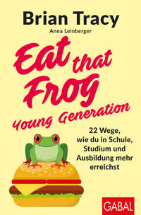 Vorderes Coverbild Eat that Frog – Young Generation