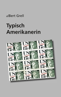 Vorderes Coverbild Typisch Amerikanerin