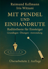 Vorderes Coverbild Mit Pendel und Einhandrute