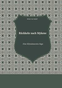 Vorderes Coverbild Rückkehr nach Mykene