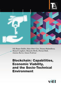 Vorderes Coverbild Blockchain: Capabilities, Economic Viability, and the Socio-Technical Environment