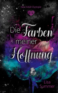 Vorderes Coverbild Die Farben meiner Hoffnung
