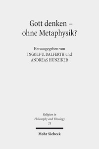 Vorderes Coverbild Gott denken - ohne Metaphysik?