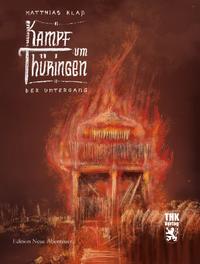 Vorderes Coverbild Kampf um Thüringen - der Untergang