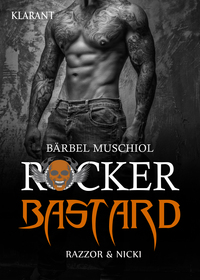 Vorderes Coverbild Rocker Bastard. Razzor und Nicki