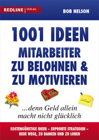 Vorderes Coverbild 1001 Ideen, Mitarbeiter zu belohnen und zu motivieren