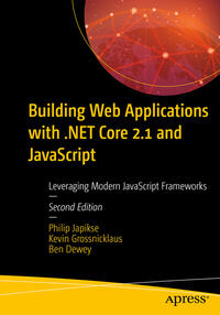Vorderes Coverbild Building Web Applications with .NET Core 2.1 and JavaScript