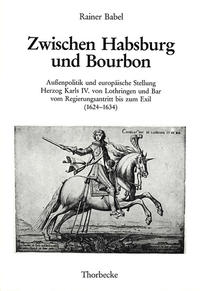 Vorderes Coverbild Zwischen Habsburg und Bourbon