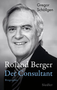 Vorderes Coverbild Roland Berger - Der Consultant