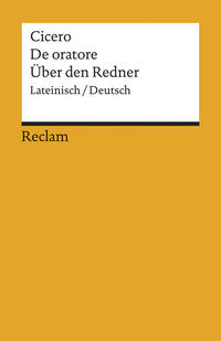 Vorderes Coverbild De oratore / Über den Redner. Lateinisch/Deutsch