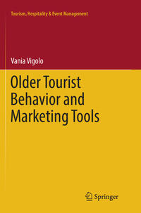 Vorderes Coverbild Older Tourist Behavior and Marketing Tools