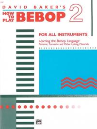 Vorderes Coverbild How to Play Bebop, Volume 2