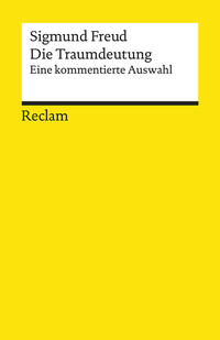 Vorderes Coverbild Die Traumdeutung. Eine kommentierte Auswahl