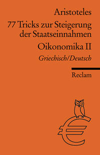 Vorderes Coverbild 77 Tricks zur Steigerung der Staatseinnahmen. Oikonomika. 2. Buch Gr. /Dt.