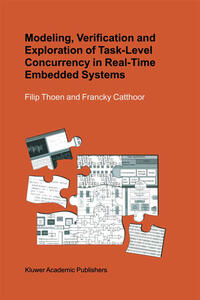 Vorderes Coverbild Modeling, Verification and Exploration of Task-Level Concurrency in Real-Time Embedded Systems