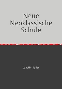 Vorderes Coverbild Neue Neoklassische Schule