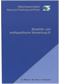 Vorderes Coverbild Bioabfall- und stoffspezifische Verwertung IV