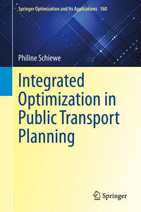 Vorderes Coverbild Integrated Optimization in Public Transport Planning