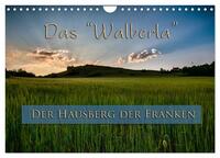 Vorderes Coverbild Das Walberla - Der Hausberg der Franken (Wandkalender 2025 DIN A4 quer), CALVENDO Monatskalender