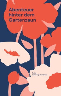 Vorderes Coverbild Abenteuer hinter dem Gartenzaun