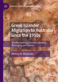 Vorderes Coverbild Greek Islander Migration to Australia since the 1950s