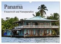 Vorderes Coverbild Panama - Finanzwelt und Naturparadies (Wandkalender 2025 DIN A3 quer), CALVENDO Monatskalender