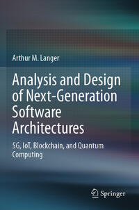 Vorderes Coverbild Analysis and Design of Next-Generation Software Architectures
