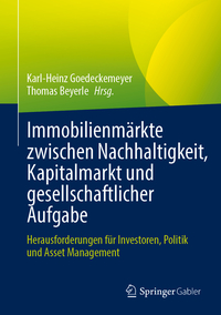 Vorderes Coverbild Immobilienmärkte zwischen Nachhaltigkeit, Kapitalmarkt und gesellschaftlicher Aufgabe
