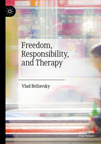 Vorderes Coverbild Freedom, Responsibility, and Therapy