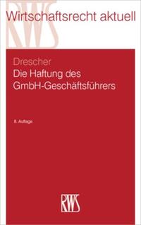 Vorderes Coverbild Die Haftung des GmbH-Geschäftsführers