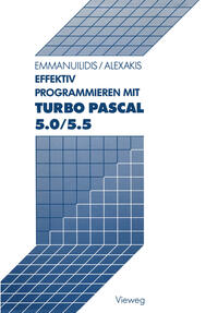 Vorderes Coverbild Effektiv Programmieren mit Turbo Pascal 5.0/5.5