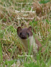 Vorderes Coverbild Das Mauswiesel und der Maulwurf