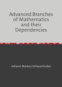 Vorderes Coverbild Advanced Branches of Mathematics and their Dependencies