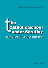 Vorderes Coverbild The Catholic School under Scrutiny