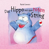 Vorderes Coverbild Das Hippo mit dem roten String