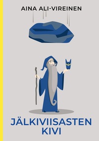 Vorderes Coverbild Jälkiviisasten kivi
