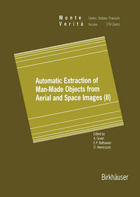 Vorderes Coverbild Automatic Extraction of Man-Made Objects from Aerial and Space Images (II)