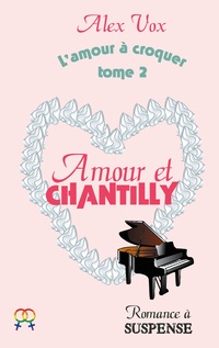Vorderes Coverbild Amour et Chantilly