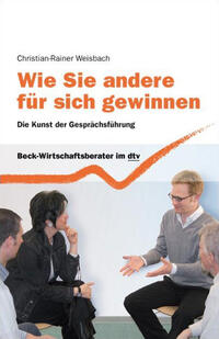 Vorderes Coverbild Wie Sie andere für sich gewinnen