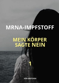 Vorderes Coverbild MRNA-IMPFSTOFF