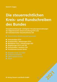 Vorderes Coverbild Die steuerrechtlichen Kreis- und Rundschreiben des Bundes 2021