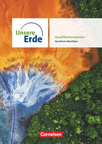 Vorderes Coverbild Unsere Erde - Sekundarstufe II Nordrhein-Westfalen - Ausgabe ab 2022 - Qualifikationsphase