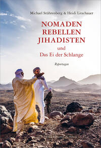 Vorderes Coverbild Nomaden, Rebellen, Jihadisten und Das Ei der Schlange