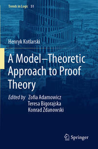 Vorderes Coverbild A Model–Theoretic Approach to Proof Theory