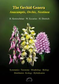 Vorderes Coverbild The Orchid Genera Anacamptis, Orchis, Neotinea