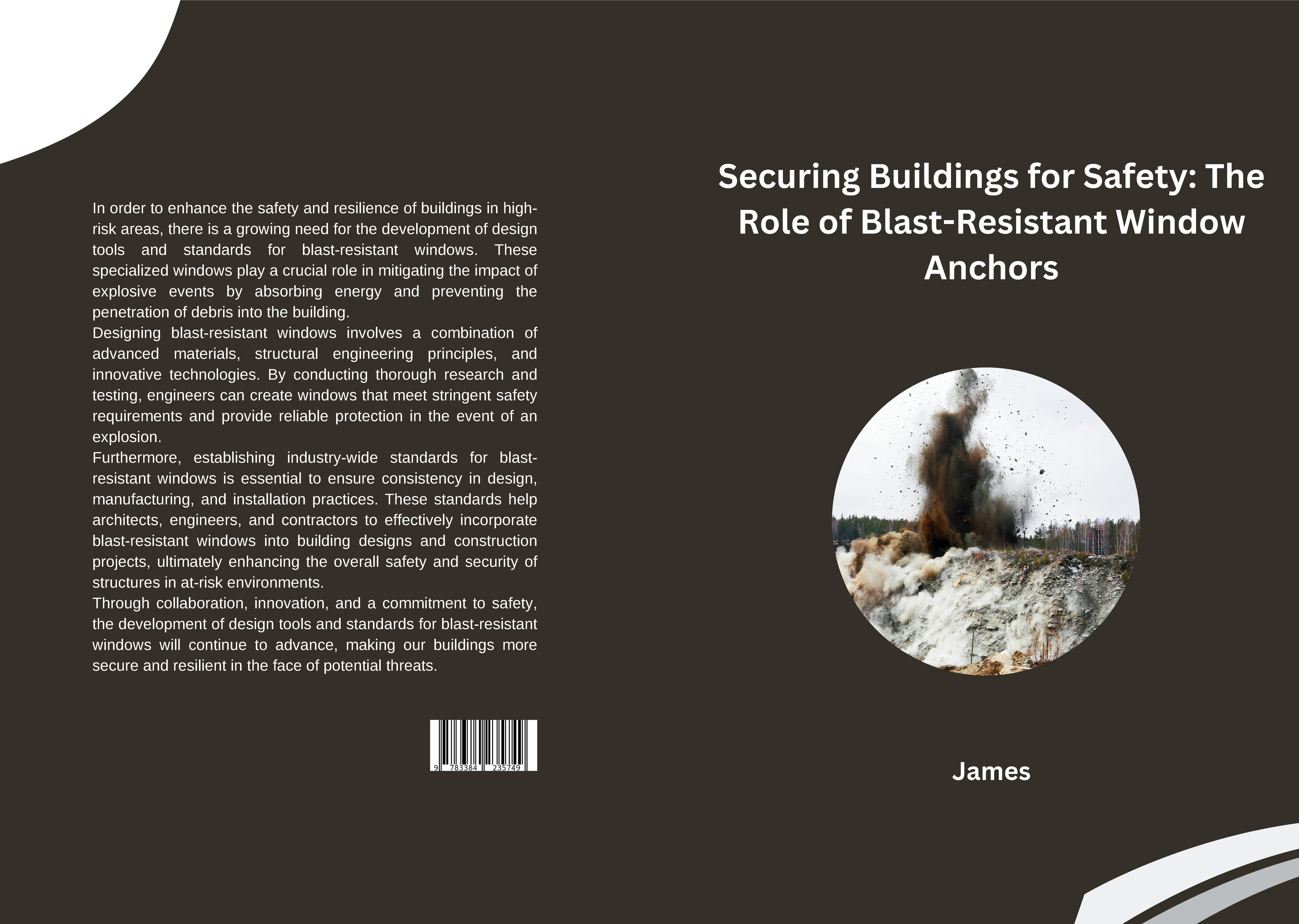 Gesamtes Coverbild Securing Buildings for Safety: The Role of Blast-Resistant Window Anchors